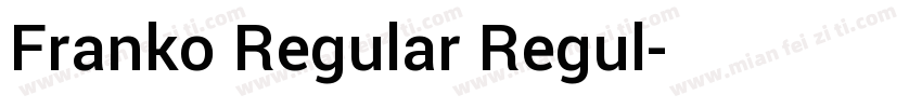 Franko Regular Regul字体转换